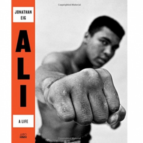 2. Ali: A Life by Jonathan Eig