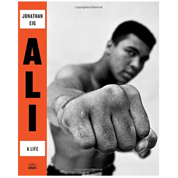 Ali: A Life by Jonathan Eig
