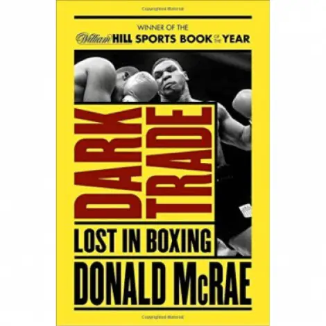 10. Dark Trade by Donald McRae