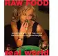  Raw Food/Real World