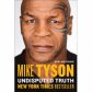  Undisputed Truth by Mike Tyson