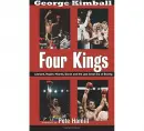 Four Kings by George Kimball