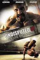 Undisputed III best fighting movies